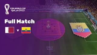 QATAR vs ECUADOR | FIFA World Cup Qatar 2022 | Live Match