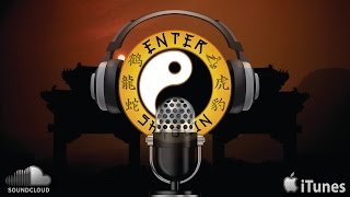 Enter Shaolin Podcast Episode 2 | Who Is Online Kung Fu Training For
