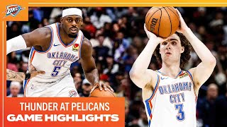 OKC Thunder at New Orleans Pelicans | Game Highlights | March 26, 2024