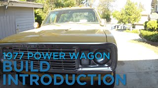 BMR | '77 Power Wagon/W100 Build | Ep 1: Intro