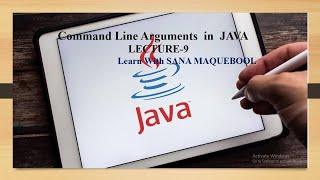 Command-Line-Arguments in JAVA Lecture-9
