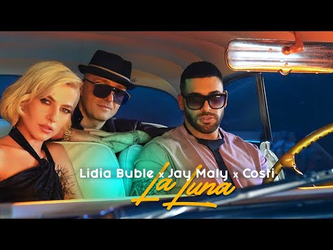 Download Lidia Buble X Jay Maly X Costi La Luna Mp3