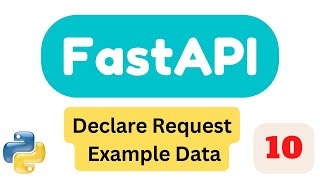 Declare Request Example Data | Part10 | FastAPI Tutorial 2023