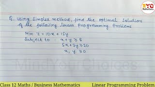Linear Programming Class 12 | Simplex Method Linear Programming | Minimize LPP