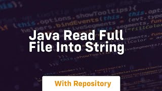 java read full file into string