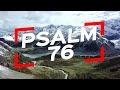 PSALM 76 (The Victorious Power of the God) #bible #bibleverse