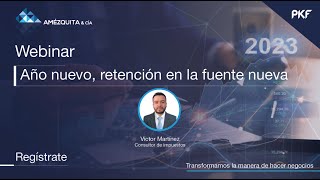 Webinar | Cambios en la retención en la fuente 2023