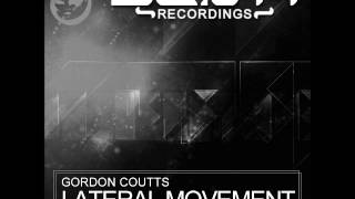 Gordon Coutts- Lateral Movement (Bilal El Aly remix)