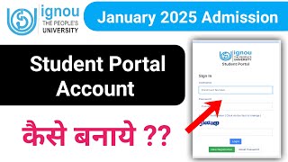 IGNOU Student Portal Account कैसे बनाये | How to Create IGNOU Student Account IGNOU Admission 2025