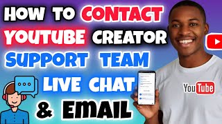 How to Contact YouTube Creator Support (Live Chat & Email) – Full Guide
