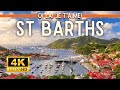 St Barths Travel Tour 2024 4K