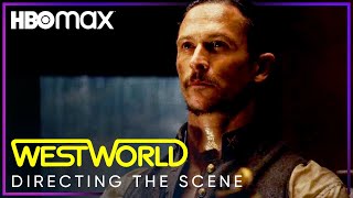 Westworld | Behind the Scenes with Lisa Joy: Directing The Scene | HBO Max