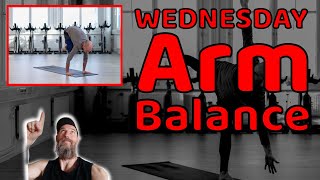 6AM Daily 30+Min Yoga | WEDNESDAY Arm Balance