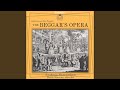 The Beggar's Opera, Act II (Ed. Denis Stevens) : Air XL. The Lass of Patie’s Mill, & c.