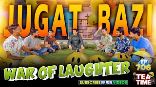 Tea Time  Of Laughter And Comedy | Ep 706