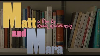 Matt and Mara - So simple So powerful (MOVIE REVIEW)