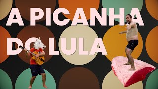 Picanha do Lula - Chinchila TV e Estúdio 5º Elemento