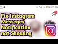 How To Fix Instagram Messages Notification Not Showing Problem | Instagram notification not working