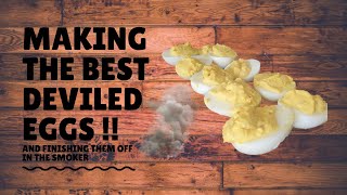 - HOOPERS MAYHEM - MAKING the Best Devilled Eggs and Finishing them off in the Smoker