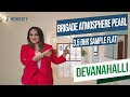 Brigade Atmosphere Pearl Devanahalli | 3.5 BHK Sample Flat Tour | Brigade Group Bangalore