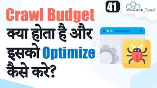 What is Crawl Budget in SEO \u0026 How to Optimize it? | SEO Tutorial