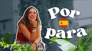 Por y Para: Uses and Exercises 📚 | Complete Spanish Class with María