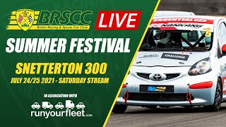 BRSCC LIVE Summer Festival Race Weekend @ Snetterton - July 24/25 2021 - Saturday Stream