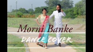 MORNI BANKE || Badhaai Ho || Dance Cover || Nrityography || Guru Randhawa & Neha Kakkar ||