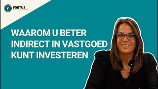 Indirect investeren in vastgoed: minder werk, meer rendement