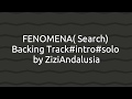 Fenomena (Search) Backing Track intro solo