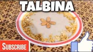 Talbina Porridge | Talbina Prophetic Medicine | Talbina Sunnah Food
