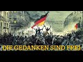 Die Gedanken sind frei - Revolutionslied aus dem 19. Jahrhundert / GERMAN FOLK SONG ABOUT 1848 TIMES