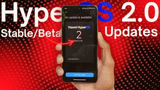 HyperOS 2 Global Stable/Beta New Updates for 4 Devices 🚀 India Updates are Coming Soon ✅