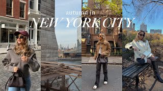 NEW YORK VLOG | shopping in soho, best food spots \u0026 exploring NYC in autumn