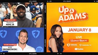 Up \u0026 Adams Show with Kay Adams! Marvin Mims Jr  \u0026 Rob Gronkowski | January 8, 2025