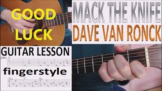 MACK THE KNIFE - DAVE VAN RONK fingerstyle GUITAR LESSON