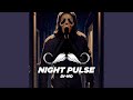Night Pulse