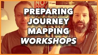 How to prepare for a Journey Mapping workshop