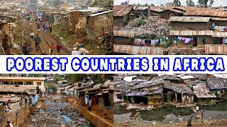 TOP 10 POOREST COUNTRIES IN AFRICA 2021-2022