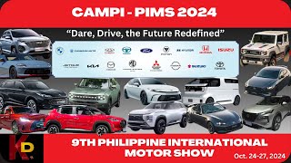 CAMPI - 9th Philippine International Motor Show (PIMS) | October 24-27,2024 - World Trade Center