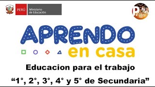 [CLASE 4 ] EPT DE 1° 2° 3° 4° Y 5° DE SECUNDARIA [APRENDO EN CASA]