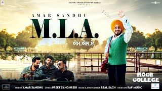 MLA(Official Video) | Amar Sandhu| New Punjabi Songs 2024| Latest Punjabi Songs 2024 | Rode College