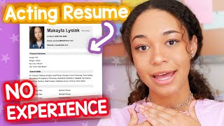 How to Make an Acting Resume w/ NO EXPERIENCE!