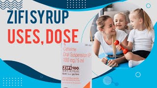 zifi 100 dry syrup || cefixime syrup uses ||