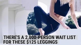 There's a 2,000-person wait list for these $125 leggings