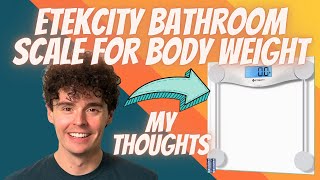 Etekcity Bathroom Scale for Body Weight, Digital Weighing Machine for People (Review)