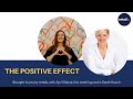 The Positive Effect - Featuring Sarah Hauch, Wellness Coach