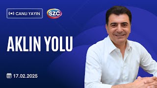 Sözcü TV - Aklın Yolu | 17.02.2025 #CANLI