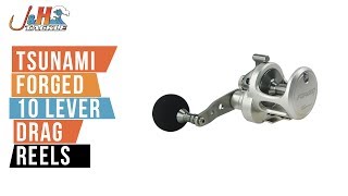 Tsunami Forged 10 Lever Drag Reel | J\u0026H Tackle