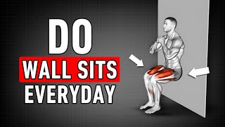 What Happens To Your Body If You Do Wall Sits Everyday